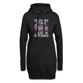 TO THE WORLD MY MOM IS A NURSE - Hoodie-Kleid - Schwarz - Vorne