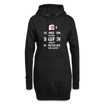 Schwestern die nicht saufen sind wie Katheter die - Hoodie-Kleid - Schwarz - Vorne
