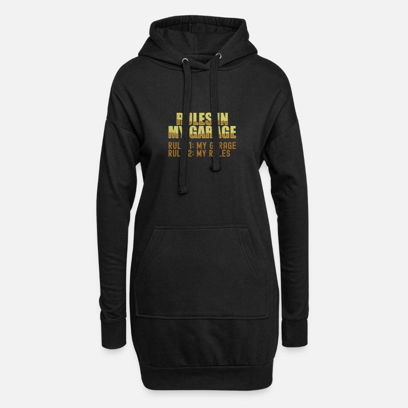 Garage Rules - Rule 1 My Garage Rule 2 My Rules - Hoodie-Kleid - Schwarz