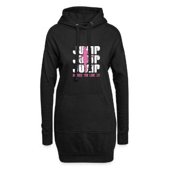 Jump Because You Love It Rope Jumping Rope Skippin - Hoodie-Kleid - Schwarz - Vorne