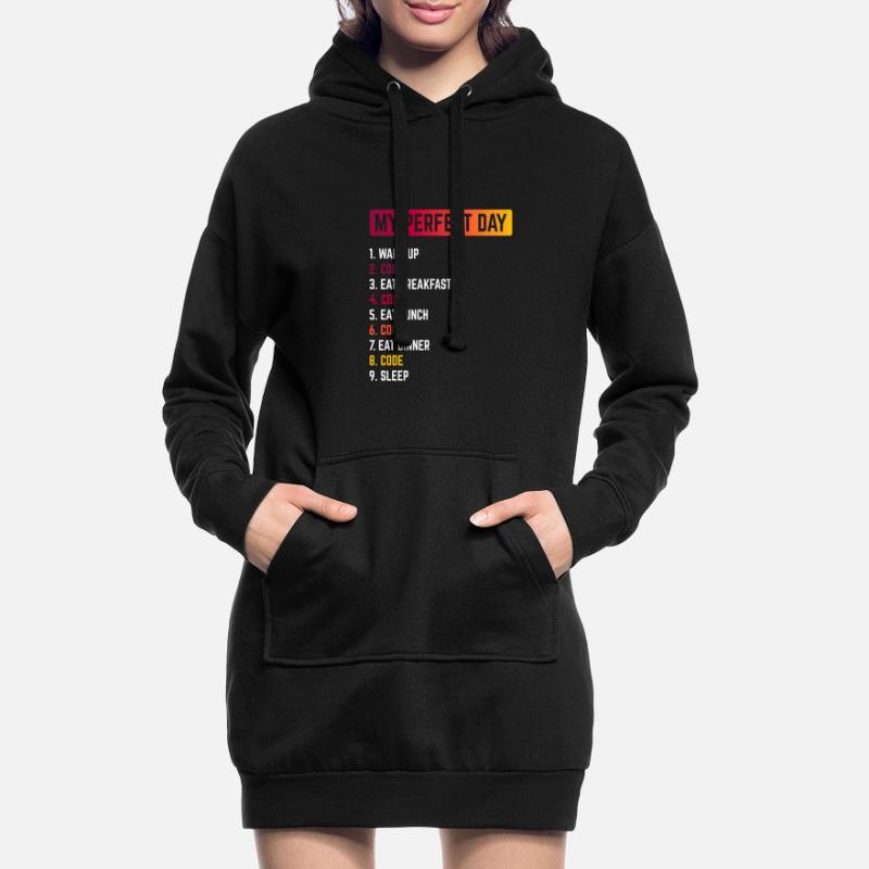 My Perfect Day Wake Up Code Software Developer Pro Hoodie-Kleid