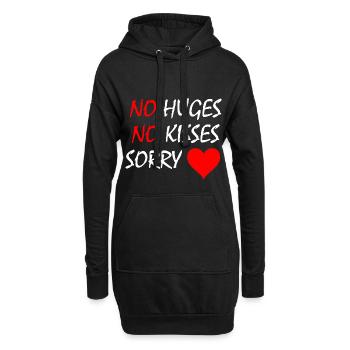 No Hugs, No Kisses, Sorry - Hoodie-Kleid - Schwarz - Vorne