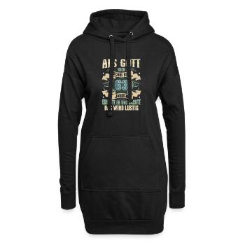 63. Geburtstag Als Gott Mich Schuf Vor - Hoodie-Kleid - Schwarz - Vorne