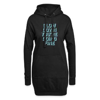 Ralentis, tu t’en sors bien, motivation en disant logo - Sweat-shirt à capuche long Femme - noir - Devant