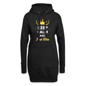 Bleib ruhig und einfach nur vibrieren - Hoodie-Kleid - Schwarz - Vorne