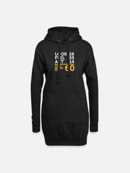 Ich bin 60 Jahre alt, aber ich kann noch klettern! - Hoodie-Kleid - Schwarz
