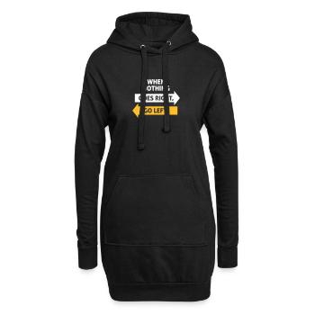 Si rien ne va bien, allez-y! - Sweat-shirt à capuche long Femme - noir - Devant