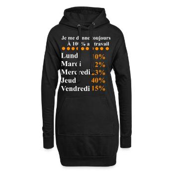 Je me donne toujours à 100% au travail - humour - Sweat-shirt à capuche long Femme - noir - Devant
