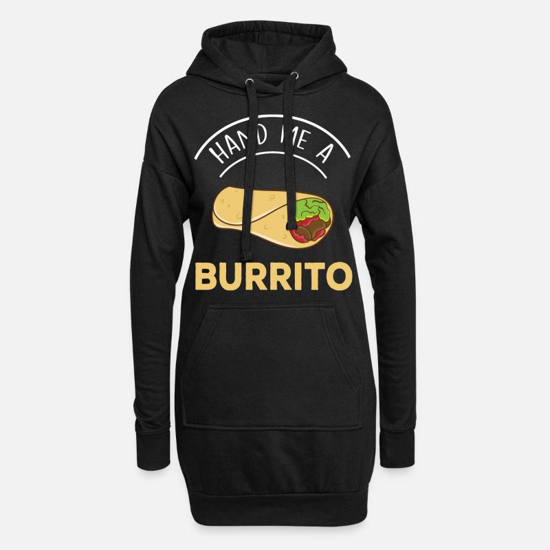 Gib Mir Einen Burrito - Hoodie-Kleid - Schwarz