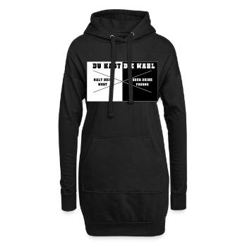 Du hast die Wahl - Hoodie-Kleid - Schwarz - Vorne