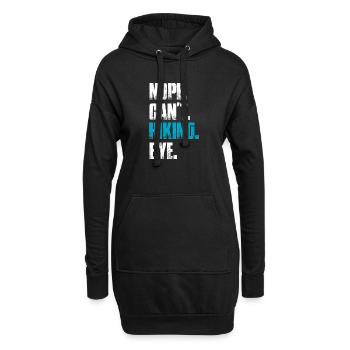 Non, je ne peux pas faire de la randonnée en montagne alpinisme - Sweat-shirt à capuche long Femme - noir - Devant