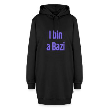 I bin a Bazi – Bayerischer Spruch mit Humor - Hoodie-Kleid - Schwarz - Vorne