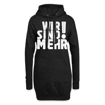 Wir sind mehr! - Einheit in Vielfalt - Hoodie-Kleid - Schwarz - Vorne