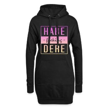 Habe fucking Dere - Hoodie-Kleid - Schwarz - Vorne