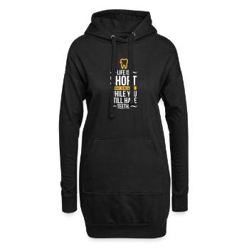 Das Leben ist kurz. Lächeln, während Sie Zähne haben! - Hoodie-Kleid - Schwarz - Vorne