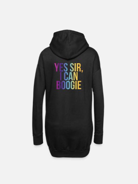 Yes Sir, I Can Boogie - Hoodie Dress - black