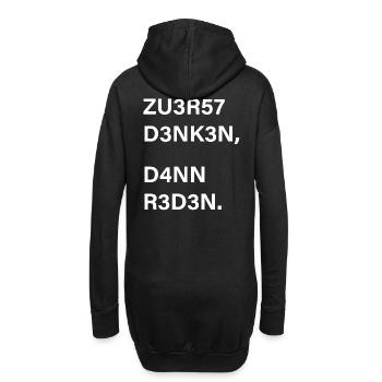 zuerst denken dann reden Spruch fake news - Hoodie-Kleid - Schwarz - Hinten