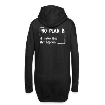 Pas de plan B. Je vais faire en sorte que ça marche. - Sweat-shirt à capuche long Femme - noir - Dos