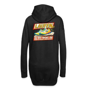 Laufen - Du bist nur Du wenn Du läufst - Hoodie-Kleid - Schwarz - Hinten