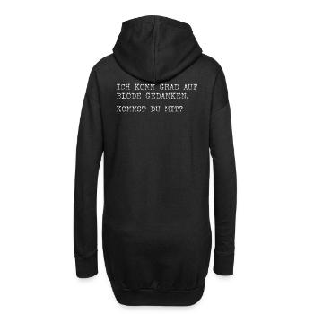 Ich komme grad auf blöde Gedanken? Kommst du mit? - Hoodie-Kleid - Schwarz - Hinten