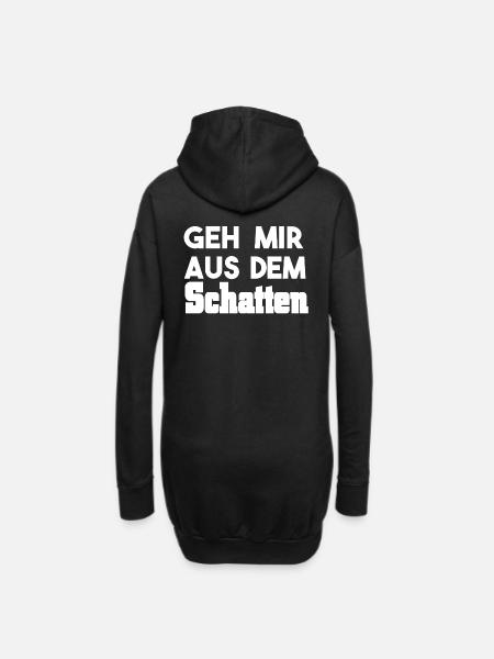 geh mir aus dem Schatten - Hoodie-Kleid - Schwarz