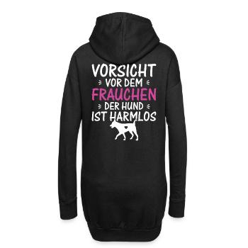 VORSICHT VOR DEM FRAUCHEN | DER HUND IST HARMLOS - Hoodie-Kleid - Schwarz - Hinten