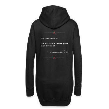 Liebe Person hinter mir Die Welt ist ein besserer Ort - Hoodie-Kleid - Schwarz - Hinten
