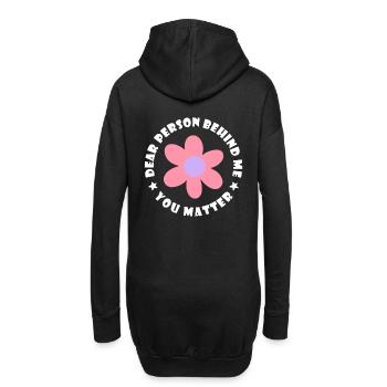 Liebe Person hinter mir, Du bist wichtig - Hoodie-Kleid - Schwarz - Hinten