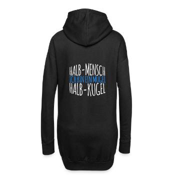 Ich bin ein Mugel - Halb Mensch - Halb Kugel - Hoodie-Kleid - Schwarz - Hinten