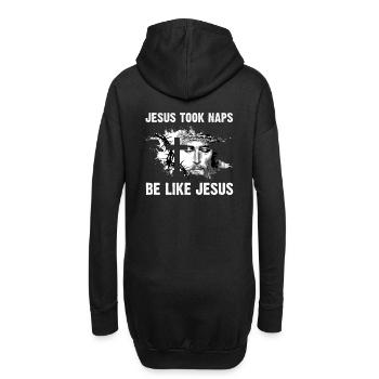 Jesus Took Naps Be Like Jesus I Gott Erlöser - Hoodie-Kleid - Schwarz - Hinten