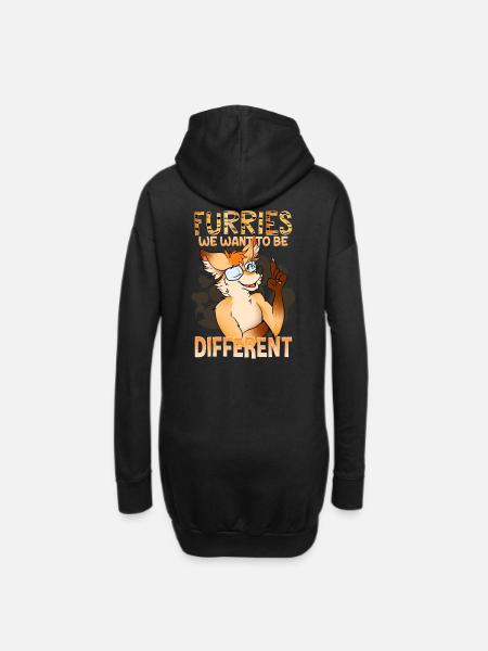 Furries we want to be different I Furries Fandom - Hoodie Dress - black