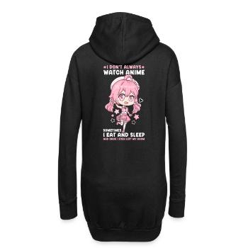 I Don't Always Watch Anime I Manga Kawaii Otaku - Hoodie-Kleid - Schwarz - Hinten