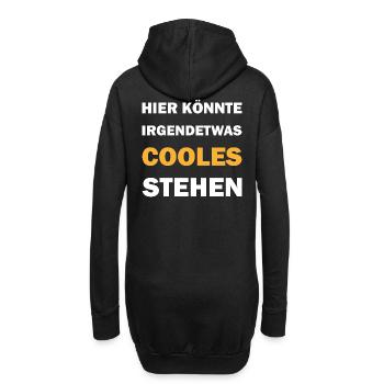 Hier könnte irgendetwas cooles stehen - Hoodie-Kleid - Schwarz - Hinten