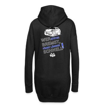 Auto Spruch-WER SPÄTER BREMST IST LÄNGER SCHNELL - Hoodie-Kleid - Schwarz - Hinten