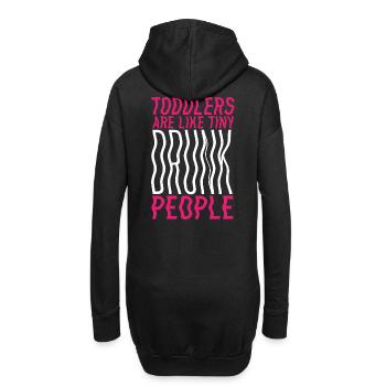 Tout-petits et ivrognes – Drôle de dicton de parent - Sweat-shirt à capuche long Femme - noir - Dos