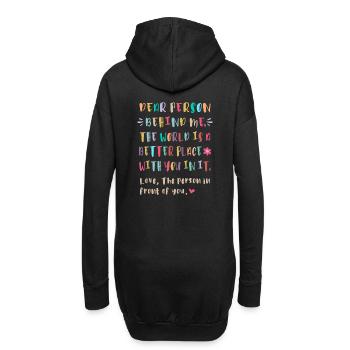 The World Is Better With You in it - Hoodie Dress - black - Back