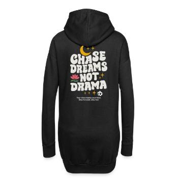 Poursuivre les rêves et non le drame – Dicton motivant : Design - Sweat-shirt à capuche long Femme - noir - Dos