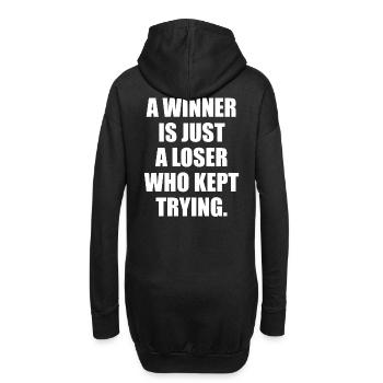 A winner is just a loser who kept trying - Hoodie-Kleid - Schwarz - Hinten