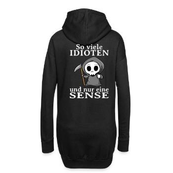 So Viele Idioten Und Nur Eine Sense Sarkasmus - Hoodie-Kleid - Schwarz - Hinten