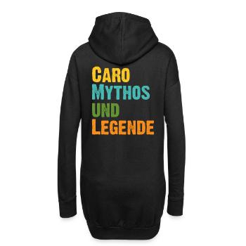 Karoline Caro die Frau der Mythos die Legende - Hoodie-Kleid - Schwarz - Hinten