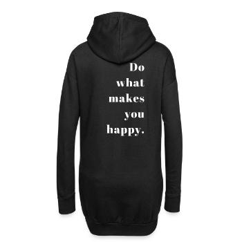 Do what makes you happy - Hoodie-Kleid - Schwarz - Hinten