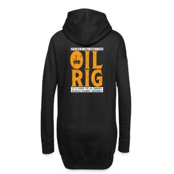 Ce n’est pas grave si vous n’aimez pas Oil Rig... - Sweat-shirt à capuche long Femme - noir - Dos