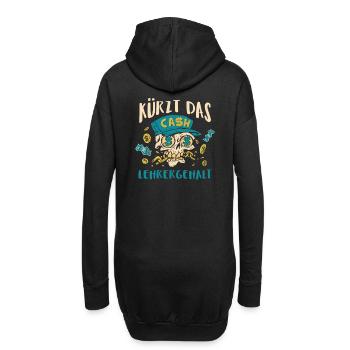 Kürzt das Lehrergehalt aber nicht den Spaß - Hoodie-Kleid - Schwarz - Hinten