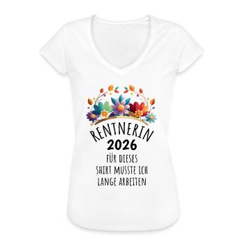 Rente | Rentnerin 2026 | Ruhestand Pension - Frauen Vintage T-Shirt - Weiß - Vorne - Danielle (179cm)