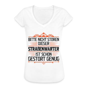 Straßenwärter nicht stören Straßenwart Humor - Frauen Vintage T-Shirt - Weiß - Vorne - Danielle (179cm)