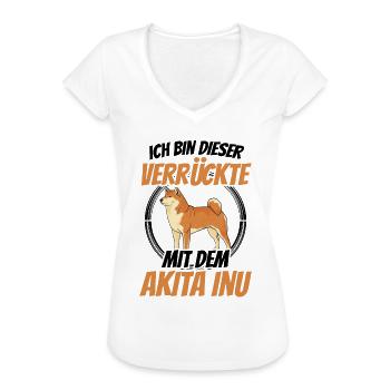 Der Verrückte mit dem Akita Inu Shiba Inu - Frauen Vintage T-Shirt - Weiß - Vorne - Danielle (179cm)