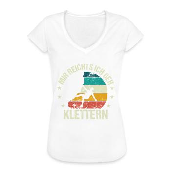 Klettern Boulderer Kletterer Bouldern Spruch - Frauen Vintage T-Shirt - Weiß - Vorne