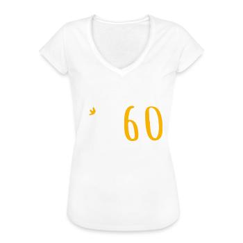60 Geburtstag Geschenk Frau 60er 60ter 60 Jahre - Frauen Vintage T-Shirt - Weiß - Vorne