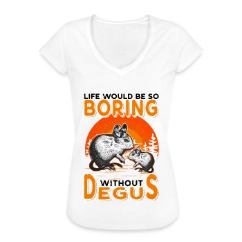 La vie serait si ennuyeuse sans Degus - T-shirt vintage Femme - blanc - Devant - Danielle (179cm)