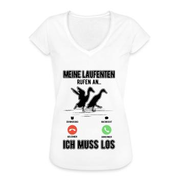 Meine Laufenten rufen an Ich muss los Flaschenente - Frauen Vintage T-Shirt - Weiß - Vorne